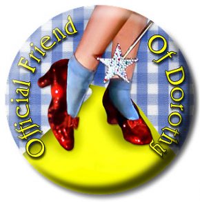 "Friend of Dorothy" buttons and T-shirts are now easy to find for sale online. Button image by Steve Waters - Friend of Dorothy