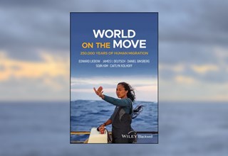 New Book, <i>World on the Move</i>, Explores Global Human Migration